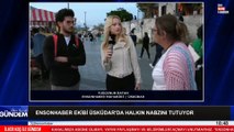 Ensonhaber ekibi Üsküdar'da halkın nabzını tuttu