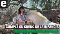 Rebeca Araujo cumple su sueño en el Centro Ecológico de Sonora como jefa de servicios veterinarios