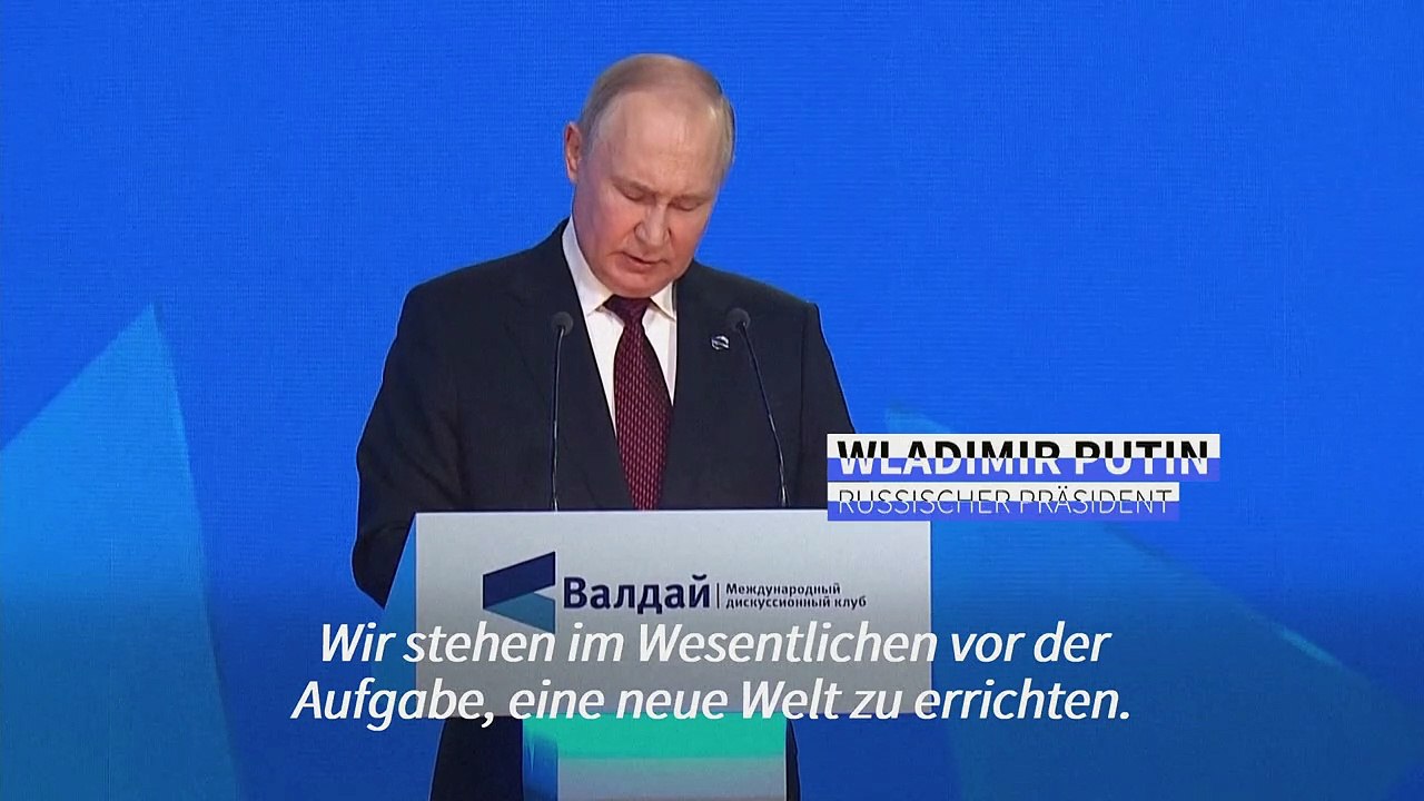 Scharfe Kritik am Westen: Putin will 'eine neue Welt errichten'
