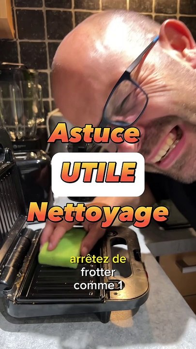 Astuce nettoyage