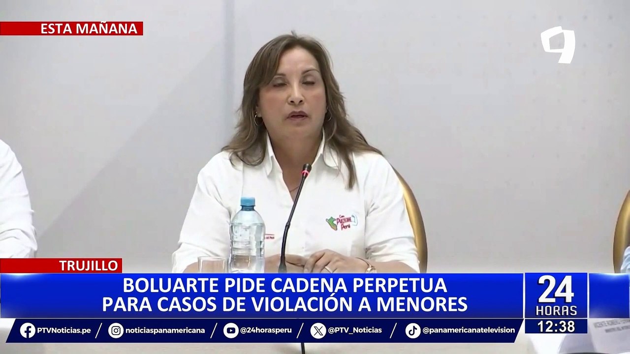 Dina Boluarte pide cadena perpetua para casos de violaciones a menores