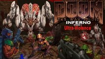 『Brutal Doom (v20b)』 DOOM: THE WAY ID DID (EPISODE 3: INFERNO) (NO DEATH) (Complete Walkthrough)