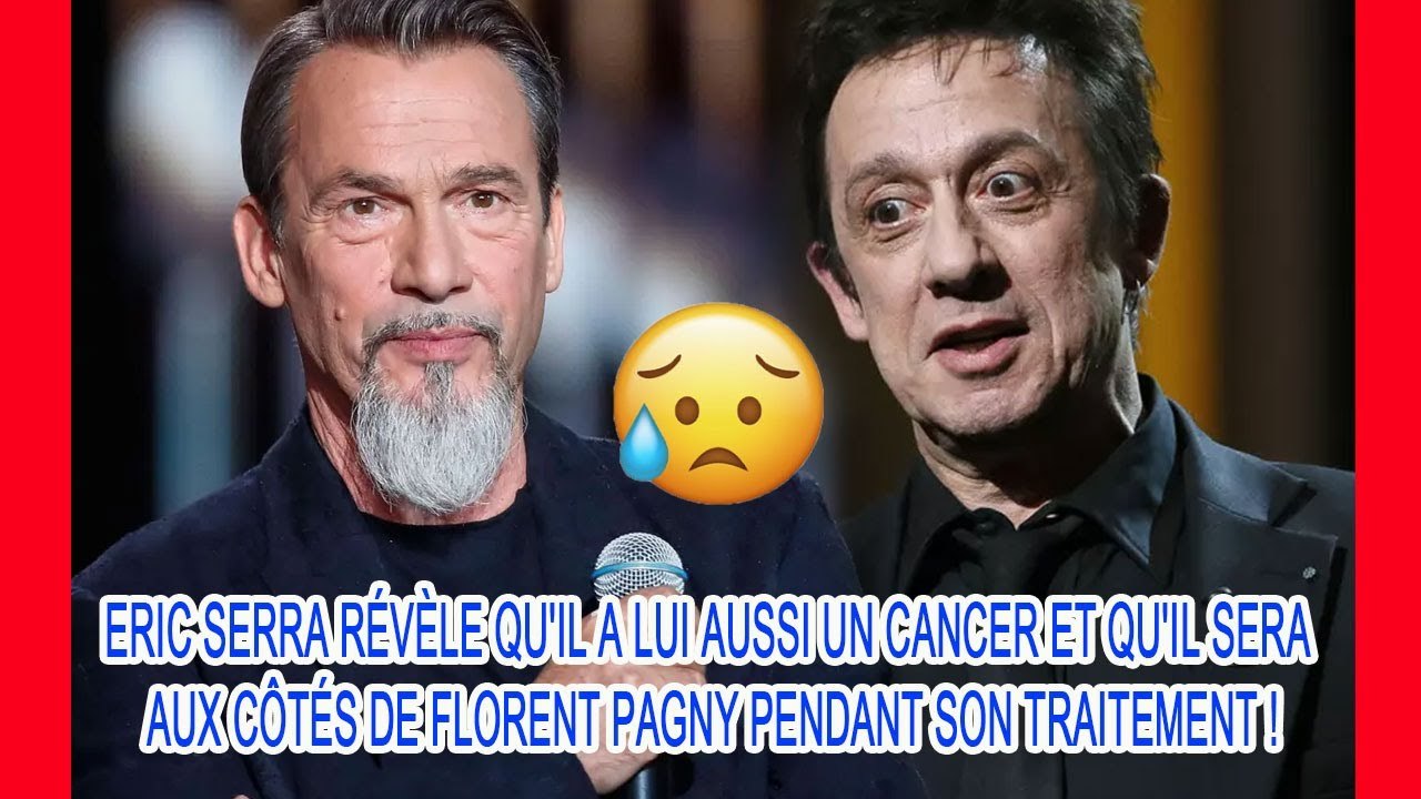 Eric Serra donne des nouvelles de Florent Pagny et son combat contre le ca.nc.er ❗❗