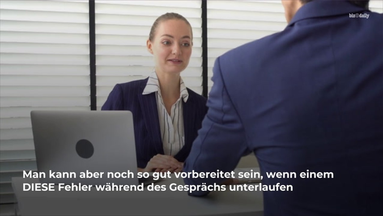 Diese fehler vermasseln das vorstellungsgespräch