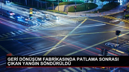 Adapazarı'da Geri Dönüşüm Fabrikasında Patlama ve Yangın