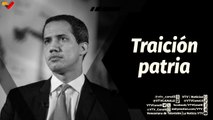 Tras la Noticia | Juan Guaidó: Traición, corrupción y robos