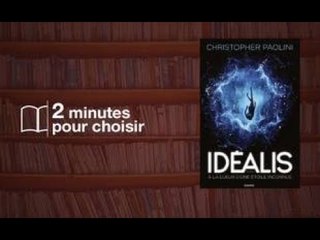 Idealis  de Christopher Paolini : Comment se battre  A la lueur d’une étoile inconnue ?