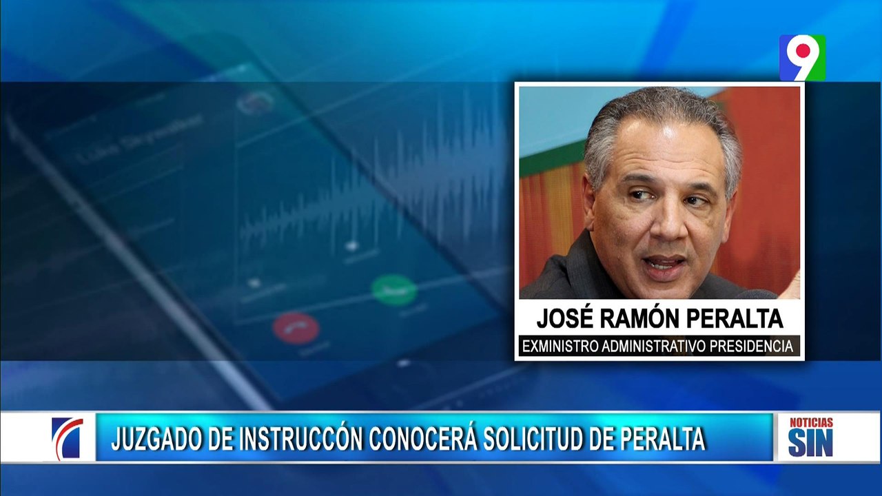 Peralta: “Llevo más de 200 días privado de libertad’’ | Emisión Estelar SIN con Alicia Ortega