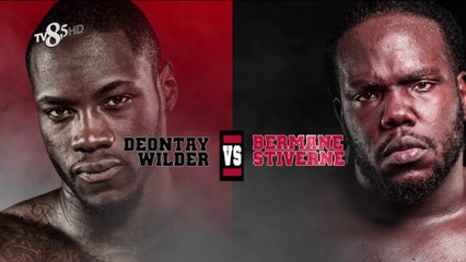 Deontay Wilder - Bermane Stiverne (Türkçe Anlatım)