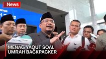 Ramai soal Umrah Backpacker, Ini Kata Menag Yaqut