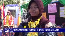 Cegah Kerusakan Lingkungan, Siswa SMP di Gowa Ubah Sampah Plastik Jadi Baju Adat