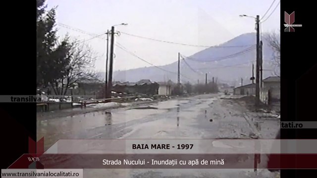 BAIA MARE (1997) - Strada Nucului - Inundații cu apă de mină