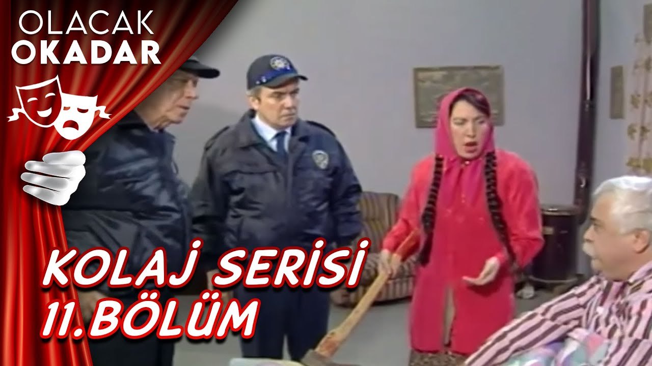 Kolaj Serisi 11. Bölüm | Olacak O Kadar