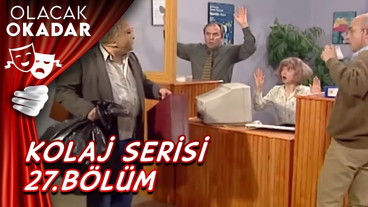 Kolaj Serisi 27. Bölüm | Olacak O Kadar