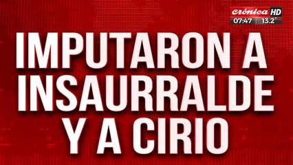 Imputaron a Insaurralde y Cirio por enriquecimiento ilícito y lavado de dinero