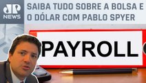 Mercados melhoram antes de Payroll | MINUTO TOURO DE OURO - 06/10/2023