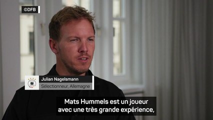 Nagelsmann : "Nous avons besoin de l'expérience et du courage d'Hummels"