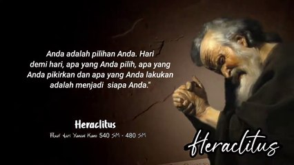 Download Video: Quotes Terbaik Heraclitus Yang Penuh Makna Tentang Kehidupan _ Filsuf Yunani Kuno _ Kata-kata Bijak