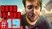 Dead Island Co op - Bölüm 19 - Başa Gelen Çekilir