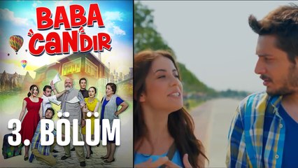 Baba Candır 3. Bölüm