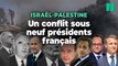 Conflit israélo-palestinien : comment la diplomatie française a évolué
