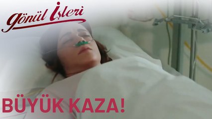 Şok Eden Kaza! | Gönül İşleri | 11.Bölüm