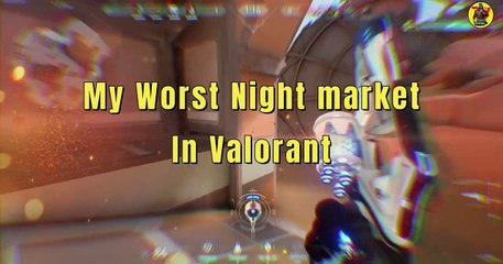 My Worst Night Market In Valorant | Valorant | @AvengerGaming71