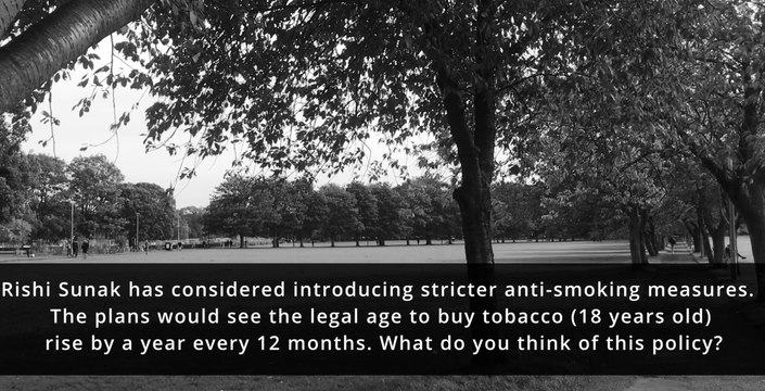 We asked residents for their thought's on PM's anti-smoking measures