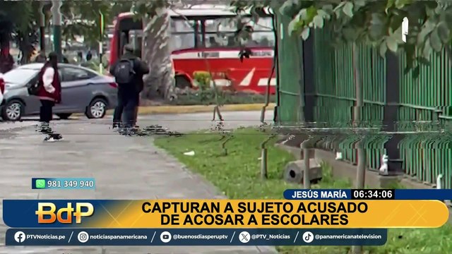 Jesús María: detienen a sujeto acusado de acosar a escolares