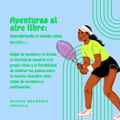 Moises Shemaria Capuano| Aventuras al aire libre (parte 1)