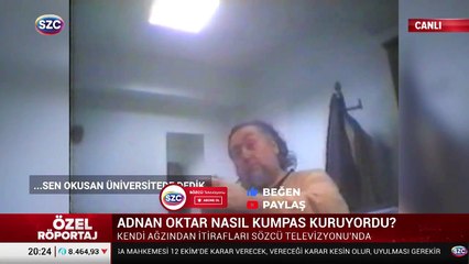 Adnan Oktar'ın o görüntüleri ilk kez yayınlandı