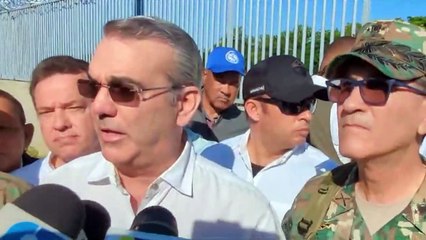 ABINADER VISITA CANAL LA VIGÍA Y ANUNCIA QUE OBRA PERMITIRÁ FLEXIBILIZAR MEDIDAS EN LA FRONTERA
