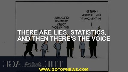 There are lies, statistics, and then there’s the Voice