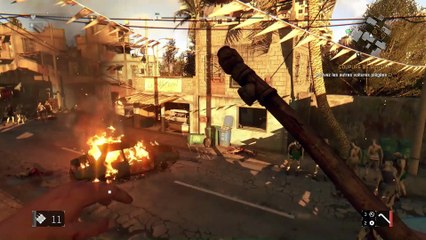 Dying Light 1 - Le début des problèmes -  Part 1 [Cp 2/3]