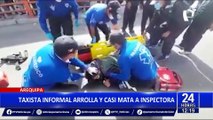 Taxista informal atropella y casi mata a inspectora para evitar intervención