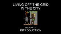 01 Living Off the Grid in the City