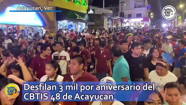 Desfilan 3 mil por aniversario del CBTIS 48 de Acayucan