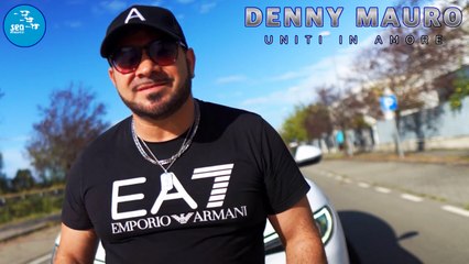 Denny Mauro - Uniti in amore ( Ufficiale 2023 )