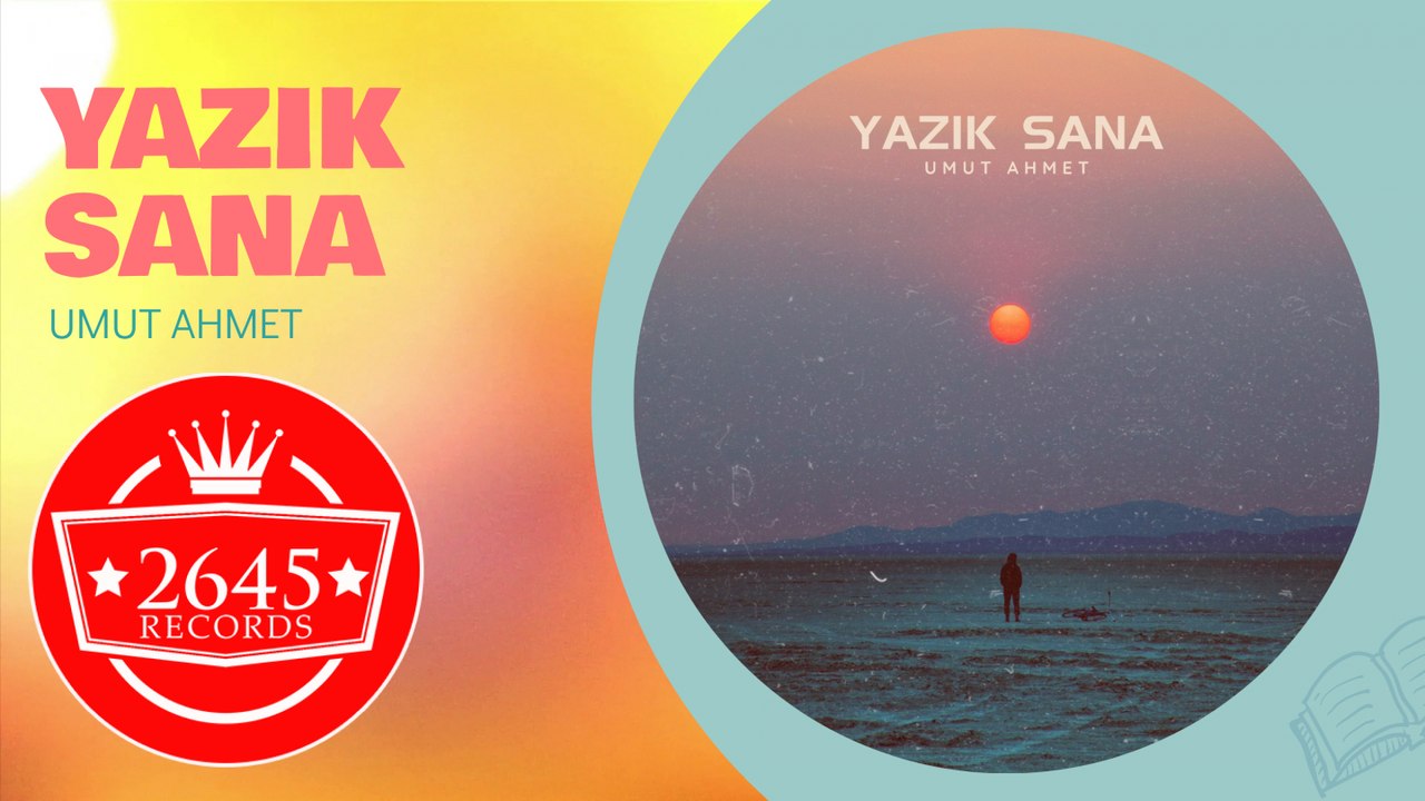 Umut Ahmet - Yazık Sana