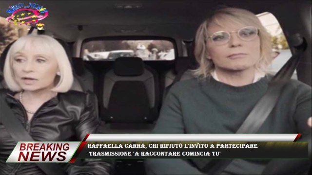 Raffaella Carrà, chi rifiutò l'invito a partecipare trasmissione 'A raccontare comincia tu'