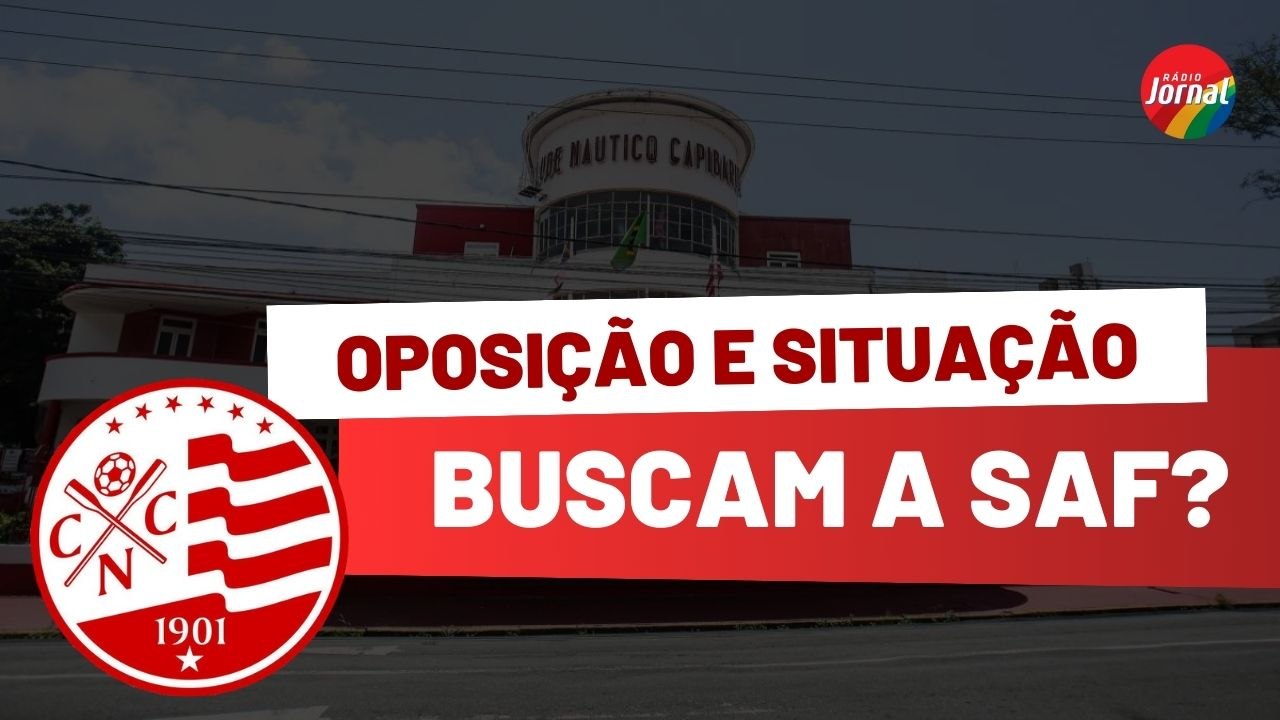 SITUAÇÃO e OPOSIÇÃO do NÁUTICO miram eleição no CONSELHO DELIBERATIVO para influenciar debate na SAF