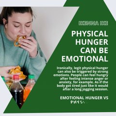 | IKENNA IKE | EMOTIONAL HUNGER VS. PHYSICAL HUNGER: NOT EVERYONE’S THE SAME (PART 2) (@IKENNAIKE)