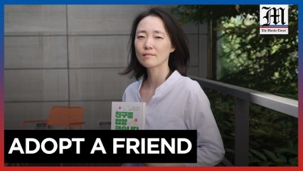 Adopt a friend: South Korean writer's unusual route to family