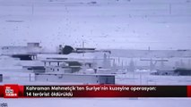 Kahraman Mehmetçik'ten Suriye'nin kuzeyine operasyon: 14 terörist öldürüldü