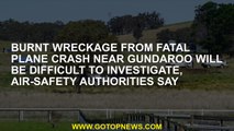 Burnt wreckage from fatal plane crash near Gundaroo will be difficult to investigate, air-safety aut