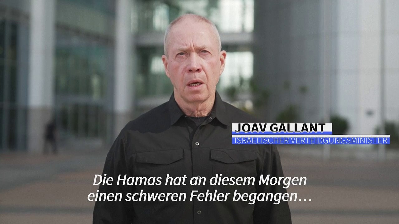 Israels Verteidigungsminister: Hamas hat einen Krieg begonnen