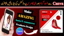 How to make amazing Instagram/e-commerce products post from Canva/how to create Instagram shoe ad using canva in mobile tutorial/Mobile mein Canva se Instagram aur Facebook ad k liye post kasay banaye Urdu/Hindi