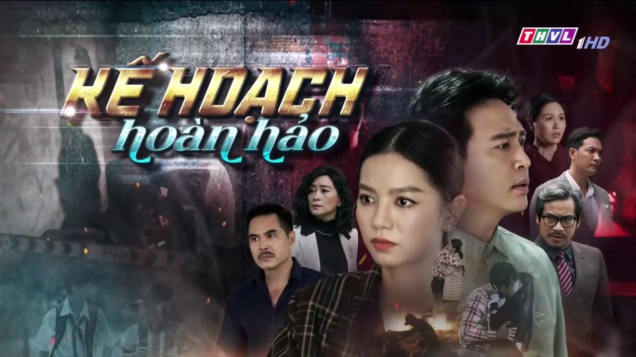 Film - Kế Hoạch Hoàn Hảo Tập 6 - Phim Việt Nam