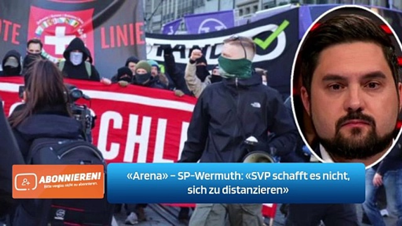 «Arena» – SP-Wermuth: «SVP schafft es nicht, sich zu distanzieren»