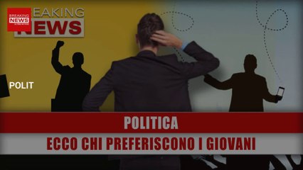 Politica, Nuovo Sondaggio: Ecco Chi Preferiscono I Giovani!